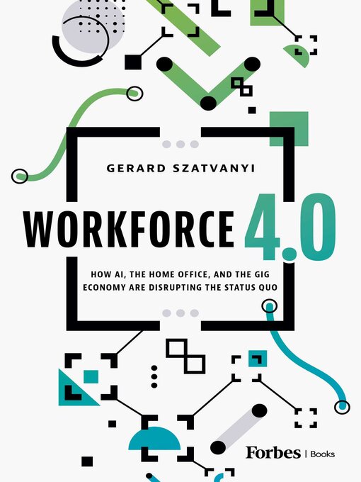 Title details for Workforce 4.0 by Gerard Szatvanyi - Available